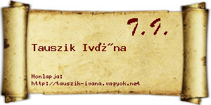 Tauszik Ivána névjegykártya